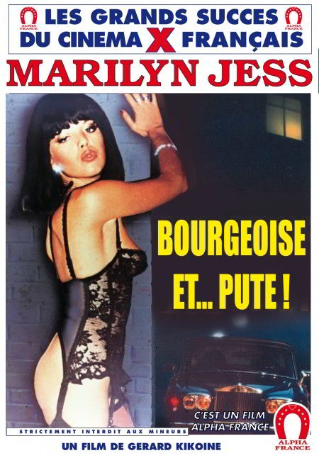 Bourgeoises et... Pute! / Мещанка и… распутница! (1982)